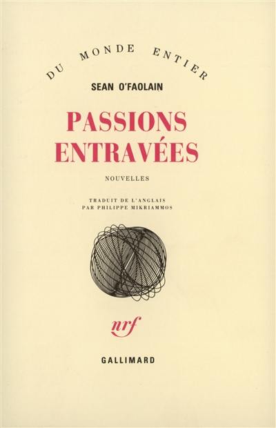 Passions entravées