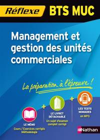 Management et gestion des unités commerciales : BTS MUC