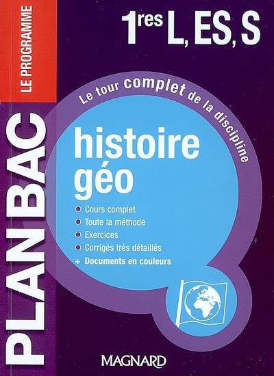 Histoire-géo 1res L, ES, S : le programme