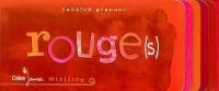 Rouge(s)