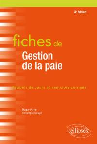 Fiches de gestion de la paie : rappels de cours et exercices corrigés