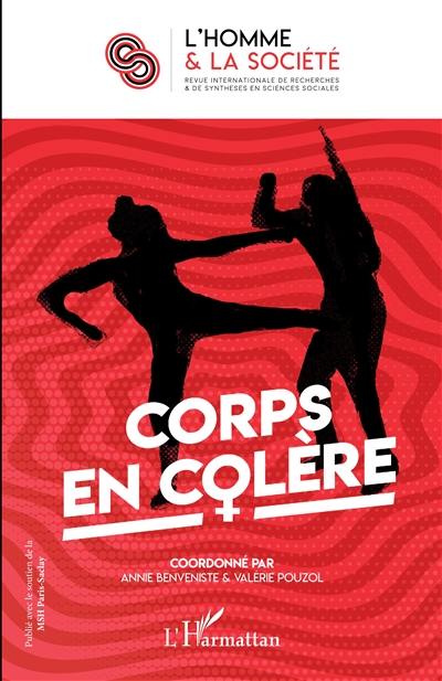 Homme et la société (L'), n° 209. Corps en colère dans les révoltes arabes