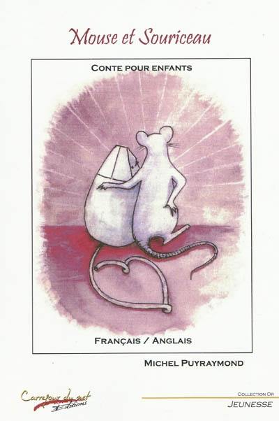 Mouse et Souriceau : conte pour enfants