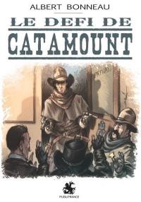 Catamount. Le défi de Catamount