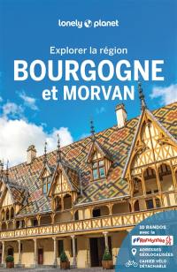 Bourgogne et Morvan : explorer la région