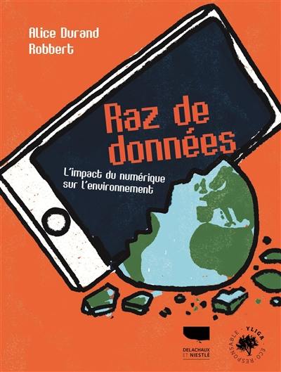 Raz de données : l'impact du numérique sur l'environnement