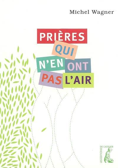 Prières qui n'en ont pas l'air