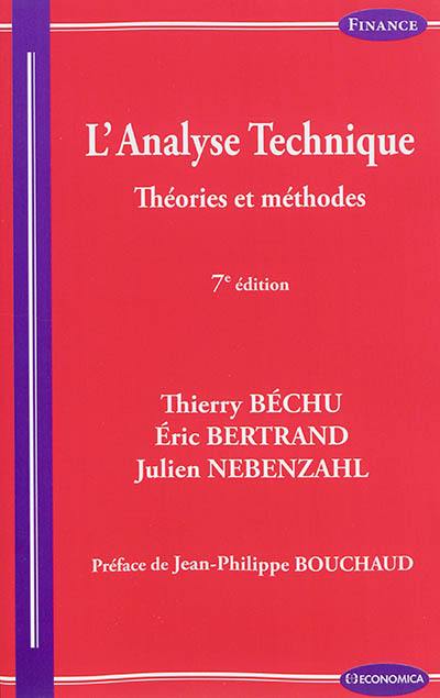 L'analyse technique : théories et méthodes