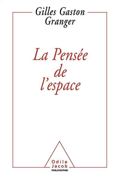 La pensée de l'espace