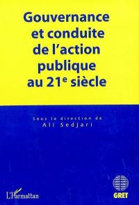 Gouvernance et conduite de l'action publique au 21e siècle