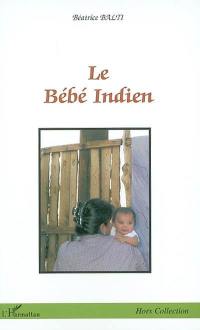 Le bébé indien