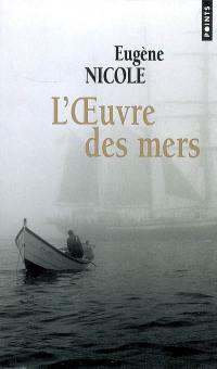 L'oeuvre des mers