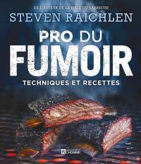 Pro du fumoir : techniques et recettes