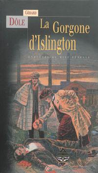 Les enquêtes de Miss Kenealy. Vol. 2. La gorgone d'Islington. Amazones des ténèbres. Le Hierator