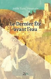 Le dernier été avant l'eau