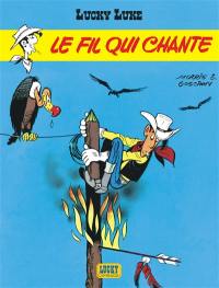 Lucky Luke. Vol. 14. Le fil qui chante