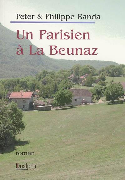 Un Parisien à La Beunaz