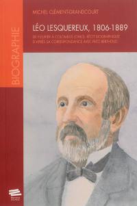 Léo Lesquereux, 1806-1889 : de Fleurier à Colombus (Ohio) : récit biographique d’après sa correspondance avec Fritz Berthoud