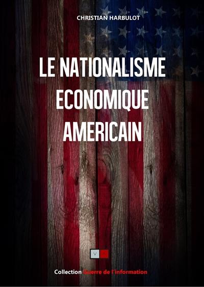 Le nationalisme économique américain