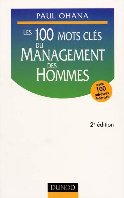 Les 100 mots-clés du management des hommes