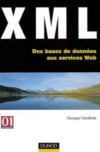 XML : des bases de données aux services Web