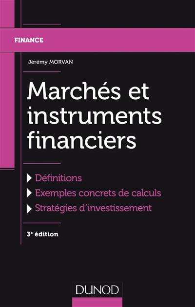 Marchés et instruments financiers