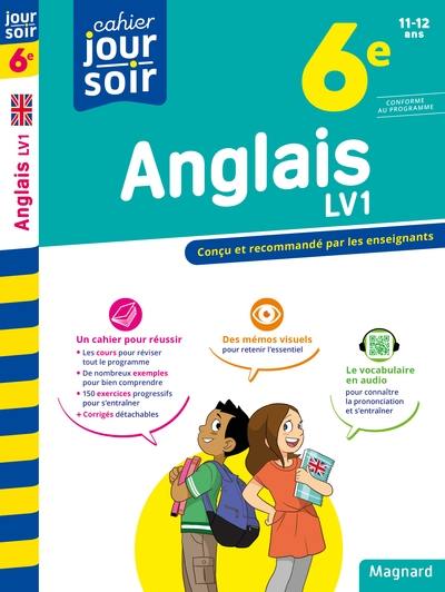 Anglais LV1 6e, 11-12 ans : conforme au programme