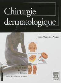 Chirurgie dermatologique