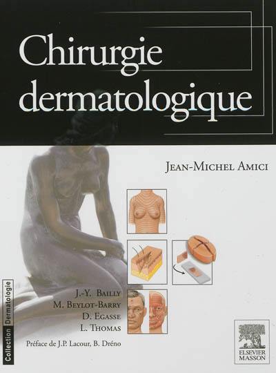 Chirurgie dermatologique