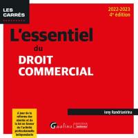 L'essentiel du droit commercial : 2022-2023