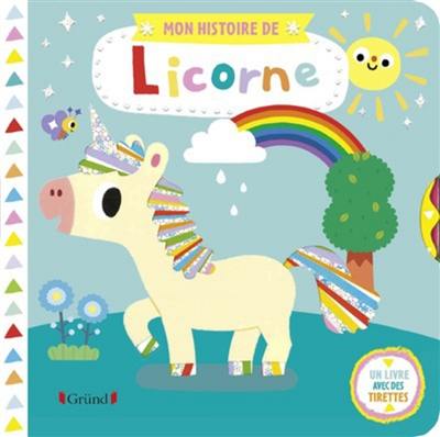 Mon histoire de licorne