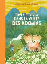 Tovla et Vivla dans la vallée des Moomins