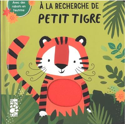 A la recherche de petit tigre