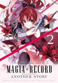 Magia record : Puella magi Madoka magica : another story. Vol. 2