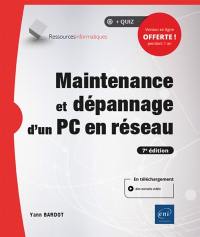 Maintenance et dépannage d'un PC en réseau