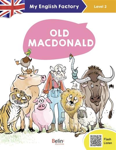 Old MacDonald : level 2, CE1, CE2