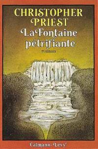 La fontaine pétrifiante