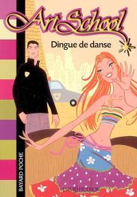 Art school. Vol. 8. Dingue de danse