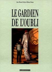 Le gardien de l'oubli