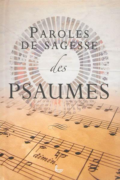 Paroles de sagesse des Psaumes