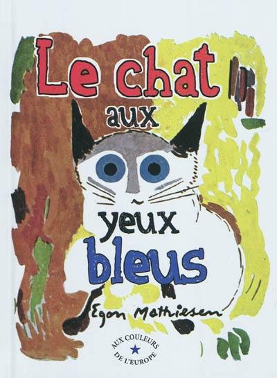 Le chat aux yeux bleus