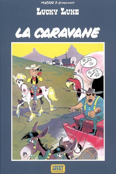 Lucky Luke. La caravane