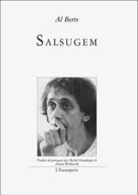 Salsugem, 1978-1983