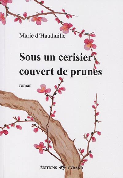 Sous un cerisier couvert de prunes