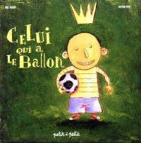 Celui qui a le ballon