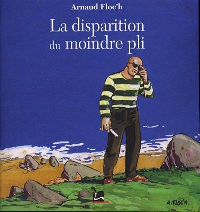 La disparition du moindre pli