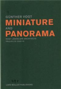 Gunther Vogt Miniature and Panorama (Paperback)