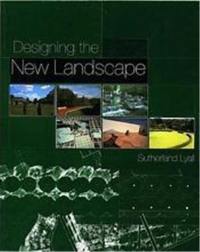 Designing The New Landscape (Paperback)