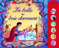 La belle au bois dormant : mon petit livre musical