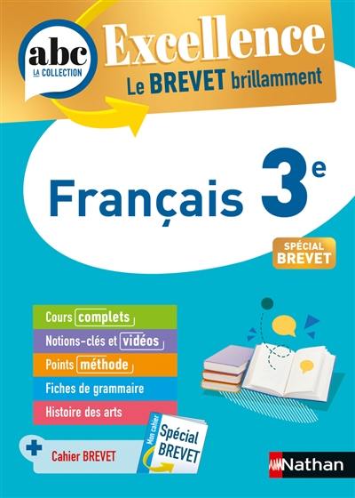 Français 3e : spécial brevet